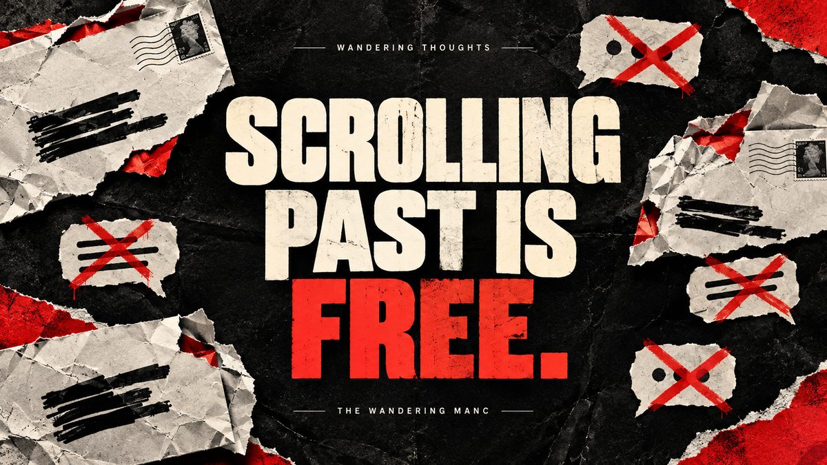 Scrolling past is free — cream and red lettering with torn anonymous letters on a black background.