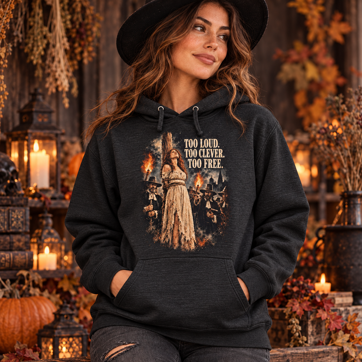 Too Loud-Too Clever-Too Free | Witch & Feminism | Hoodie