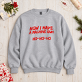 Now I Have A Machine Gun | Festive |  Unisex Sweatshirt