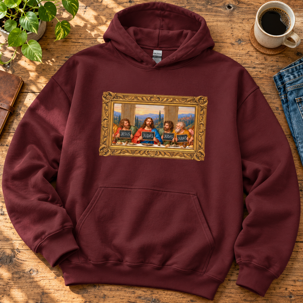Maroon hoodie featuring The Original Round Table Last Supper parody in a gold frame, with JESUS and JUDAS chalkboards.