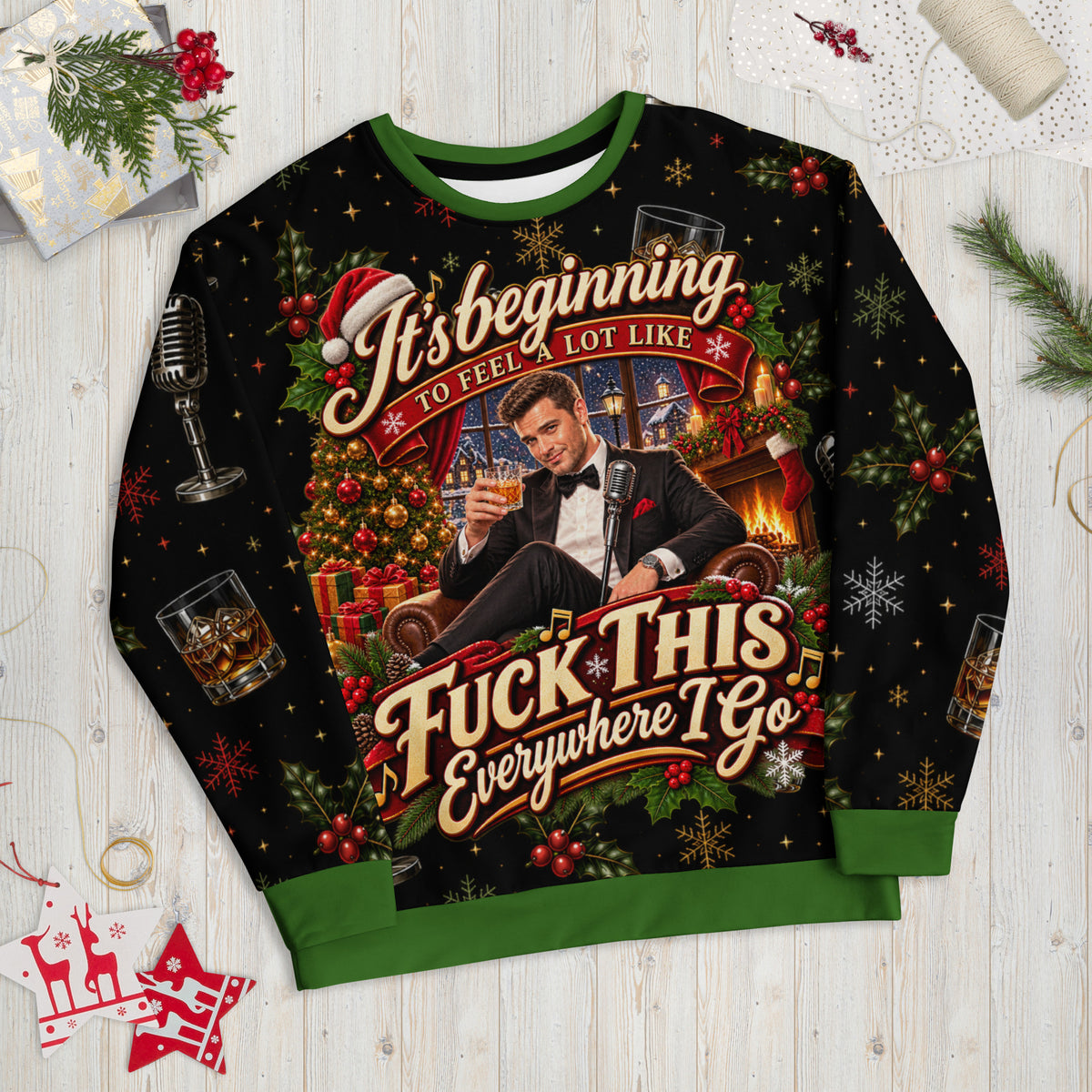 It's Beginning to Feel a Lot Like Fuck This rude Christmas sweatshirt – front view