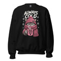 Always Cold cat crewneck sweatshirt in Black front view
