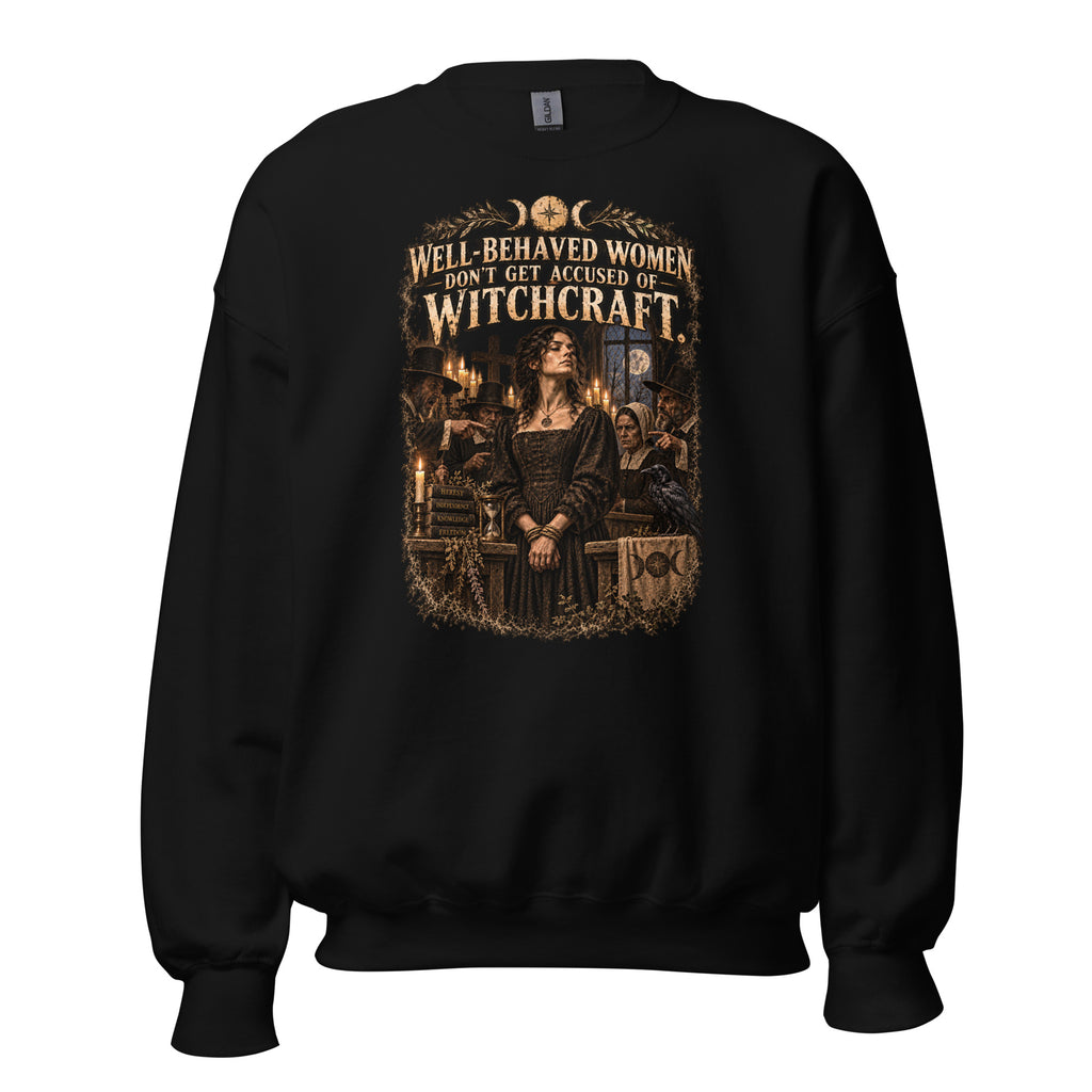 Well Behaved Women witch sweatshirt front view