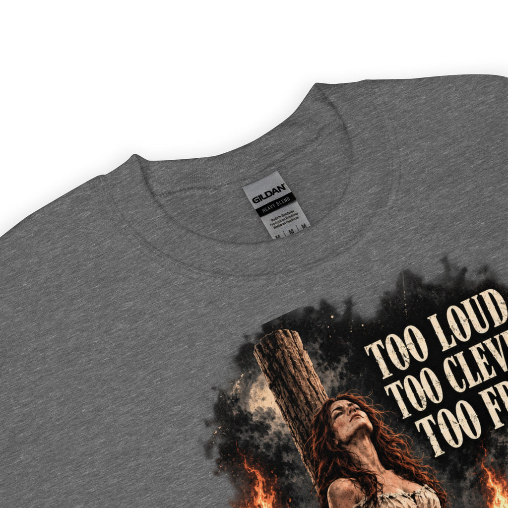 Too Loud - Too Clever - Too Free – Witch & Feminism – Sweatshirt – garment details