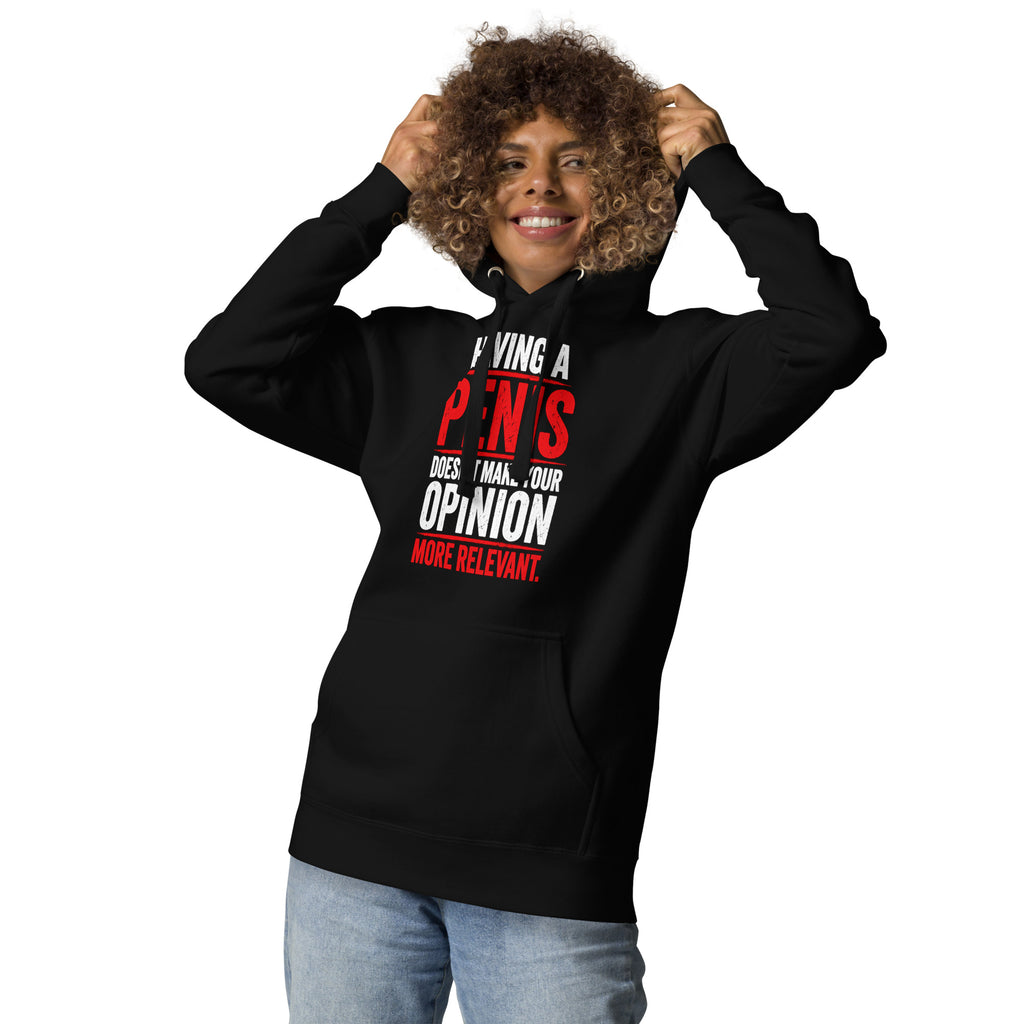Having A Penis feminist hoodie by The Wandering Manc