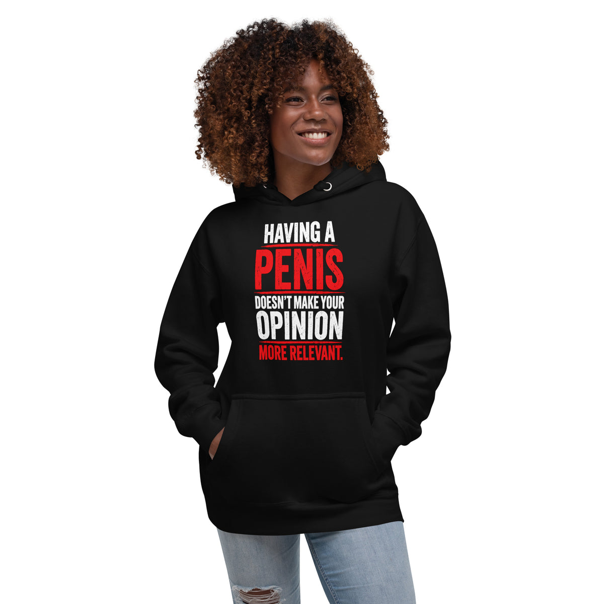 Having A Penis feminist hoodie by The Wandering Manc