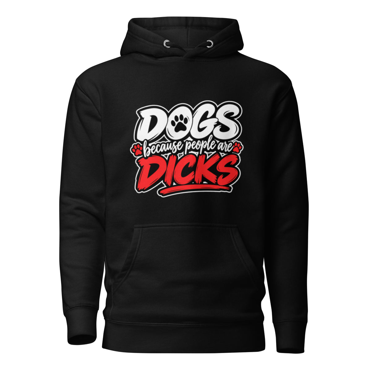 Front view of black Dogs Because dog lover hoodie