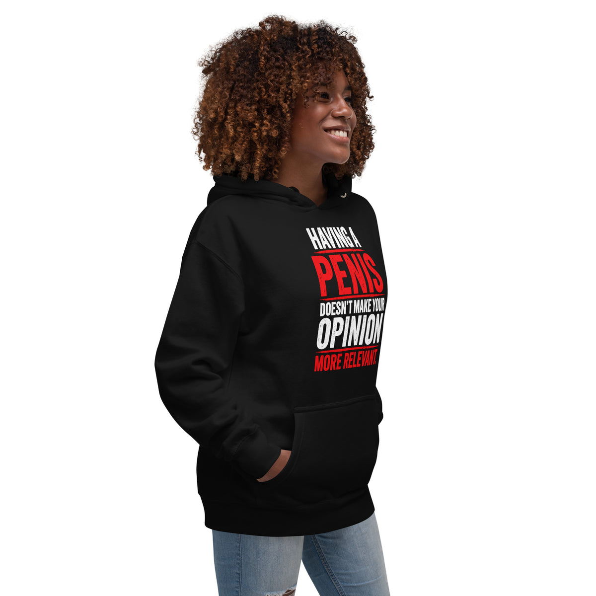 Having A Penis feminist hoodie by The Wandering Manc
