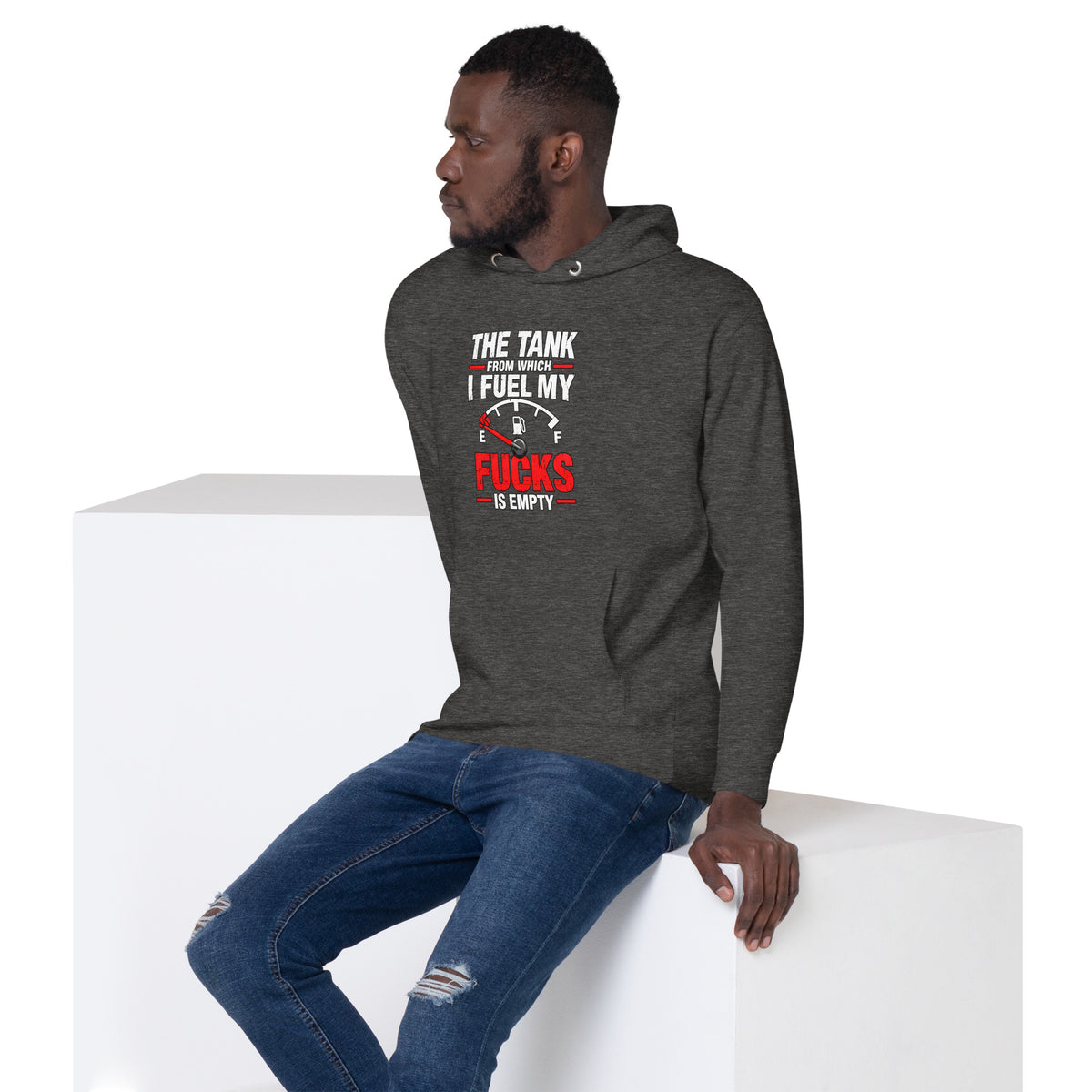 The Tank From Which I Fuel My Fucks Is Empty – Rude – Hoodie – left-front view